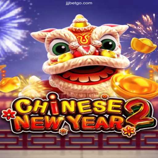Explore the Exciting World of CHINESENEWYEAR2 with JJJ.bet